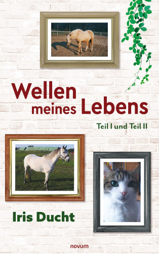Iris Ducht: Wellen meines Lebens