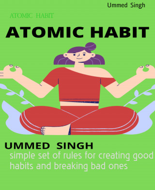 Ummed Singh: ATOMIC HABIT