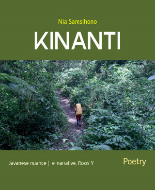 Nia Samsihono: KINANTI