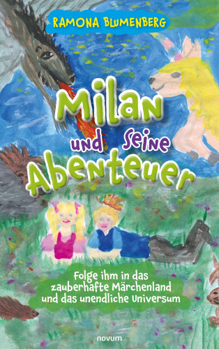 Ramona Blumenberg: Milan und seine Abenteuer