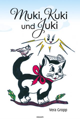 Vera Gropp: Muki, Kuki und Juki