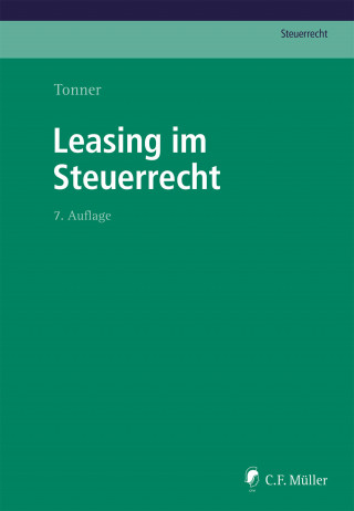 Norbert Tonner: Leasing im Steuerrecht