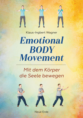 Klaus-Ingbert Wagner: Emotional Body Movement