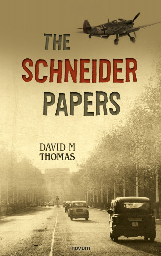 David M Thomas: The Schneider Papers