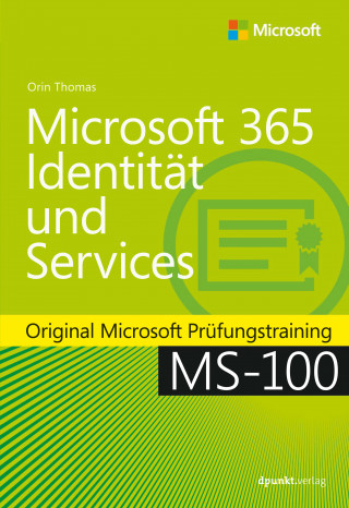 Orin Thomas: Microsoft 365 Identität und Services