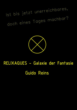 Guido Reins: RELIXAQUES