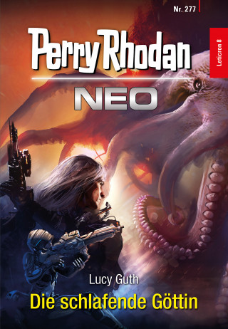 Lucy Guth: Perry Rhodan Neo 277: Die schlafende Göttin