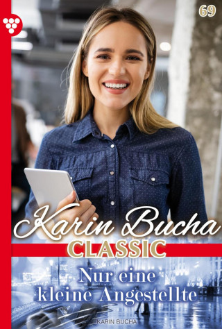 Karin Bucha: Nur eine kleine Angestellte