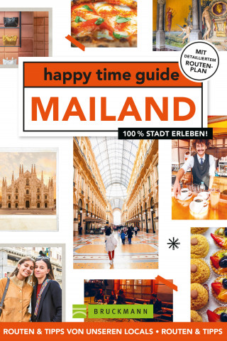 Inge de Boer: happy time guide Mailand