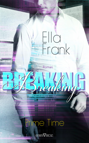 Ella Frank: Breaking
