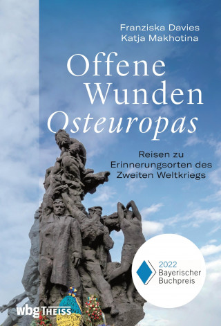 Franziska Davies, Katja Makhotina: Offene Wunden Osteuropas