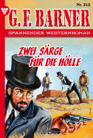 G.F. Barner: Zwei Särge für die Hölle