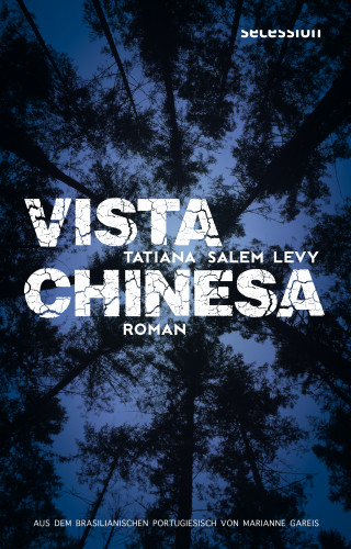 Tatiana Salem Levi: Vista Chinesa