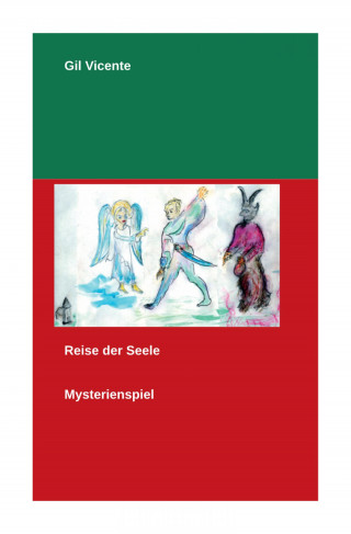 Gil Vicente: Reise der Seele