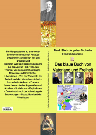 Friedrich Naumann: Das blaue Buch von Vaterland und Freiheit – Band 199e in der gelben Buchreihe – bei Jürgen Ruszkowski