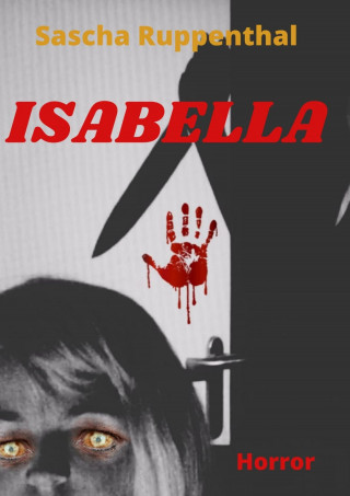 Sascha Ruppenthal: Isabella