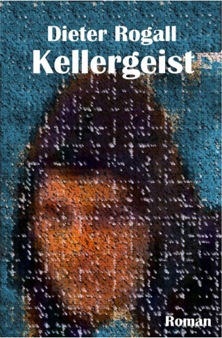 Dieter Rogall: Kellergeist
