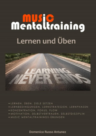 Domenico Russo Antunez: Music Mentaltraining Lernen und Üben