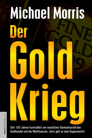 Morris: Der Goldkrieg