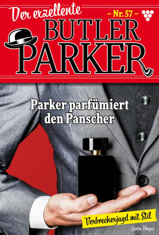 Günter Dönges: Parker parfümiert den Panscher