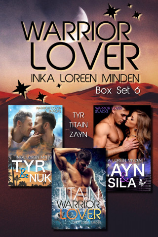 Inka Loreen Minden: Warrior Lover Box Set 6