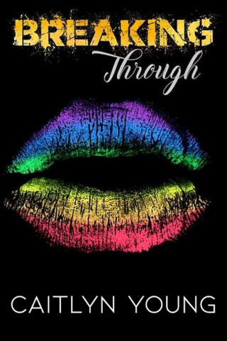 Caitlyn Young: Breaking Through
