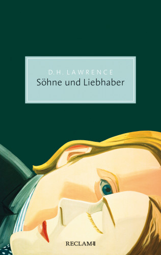 D. H. Lawrence: Söhne und Liebhaber. Roman