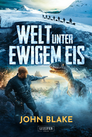 John Blake: WELT UNTER EWIGEM EIS