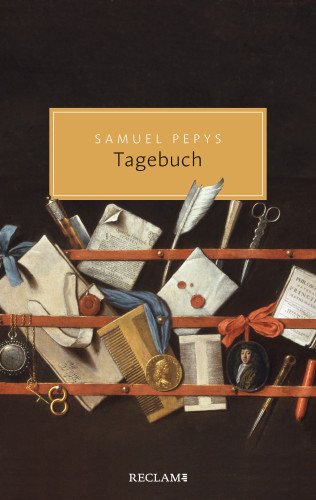 Samuel Pepys: Tagebuch aus dem London des 17. Jahrhunderts