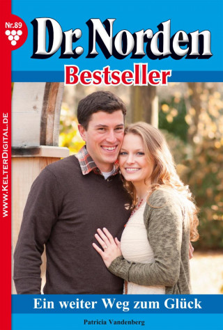 Patricia Vandenberg: Dr. Norden Bestseller 89 – Arztroman