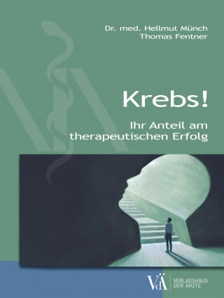 Hellmut Münch, Thomas Fentner: Krebs!