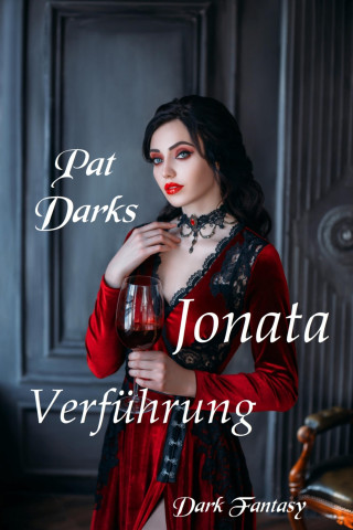 Pat Darks: Jonata - Verführung