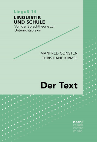Manfred Consten, Christiane Kirmse: Der Text