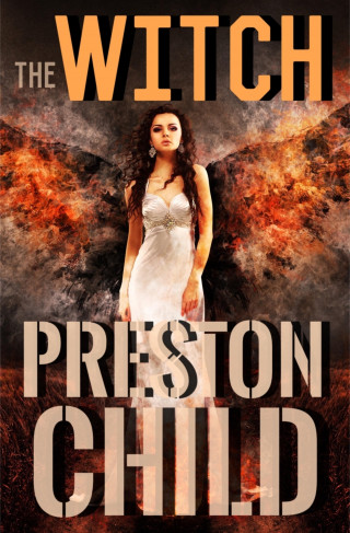 Preston Child: The Witch