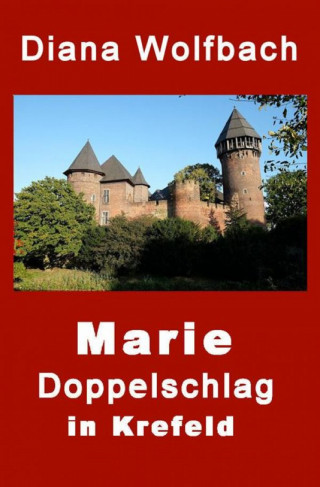 Diana Wolfbach: Marie