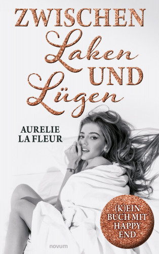 Aurelie la Fleur: Zwischen Laken und Lügen