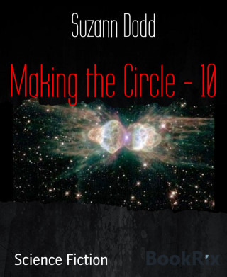 Suzann Dodd: Making the Circle - 10