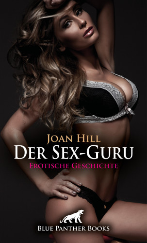 Joan Hill: Der Sex-Guru | Erotische Geschichte