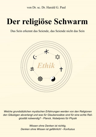 Harald Gerhard Paul: Der religiöse Schwarm