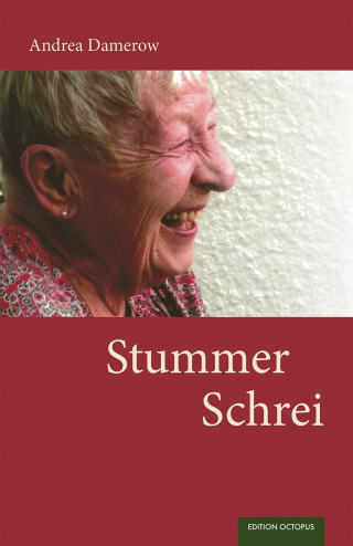 Andrea Damerow: Stummer Schrei