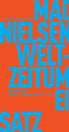Madame Nielsen: Der Welt- und Zeitumfassende ein-Satz