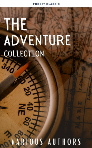 Jonathan Swift, Jack London, Rudyard Kipling, Howard Pyle, Robert Louis Stevenson, Pocket Classic: The Adventure Collection