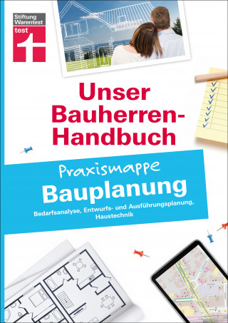 Rüdiger Krisch: Bauherren-Praxismappe Bauplanung: Mit praktischen Tipps & Checklisten