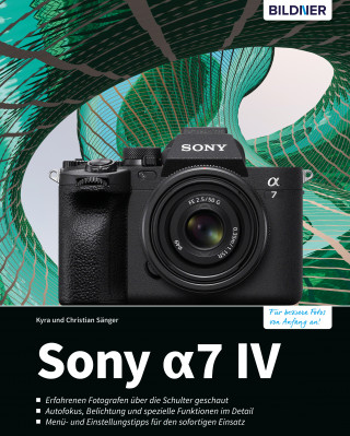 Kyra Sänger, Christian Sänger: Sony A7 IV