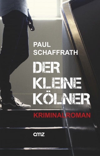 Paul Schaffrath: Der kleine Kölner