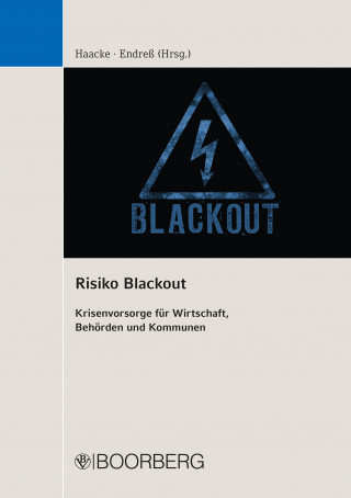 Florian Haacke, Christian Endreß: Risiko Blackout