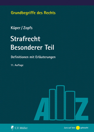 Wilfried Küper, Jan Zopfs: Strafrecht Besonderer Teil