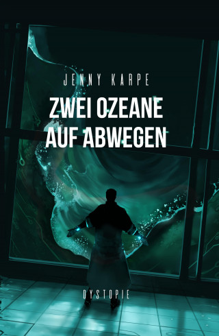 Jenny Karpe: Zwei Ozeane auf Abwegen