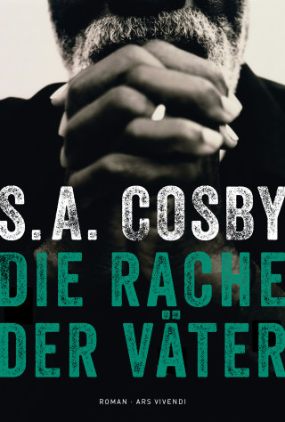 S.A. Cosby: Die Rache der Väter