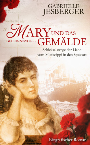 Gabrielle Jesberger: Mary und das geheimnisvolle Gemälde